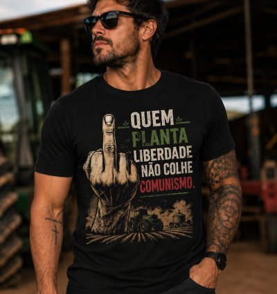 Camiseta "O agro não é socialismo"